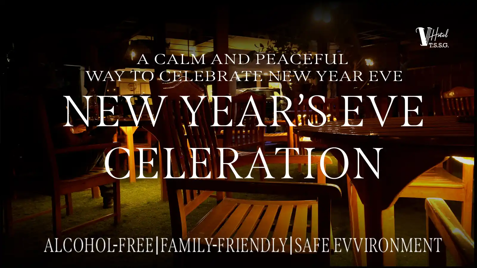 New Year’s Eve Celebration at V Hotel TSSG | NYE dinner & location